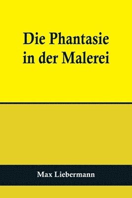bokomslag Phantasie in der Malerei