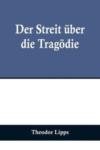 bokomslag Streit über die Tragödie