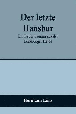 Der letzte Hansbur 1