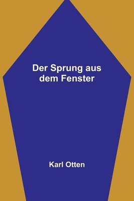 Sprung aus dem Fenster