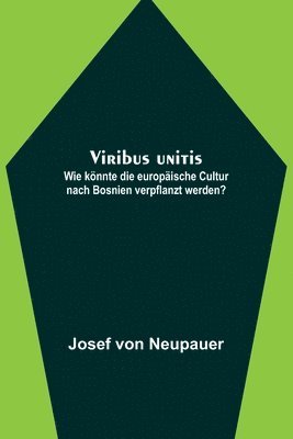 bokomslag Viribus unitis