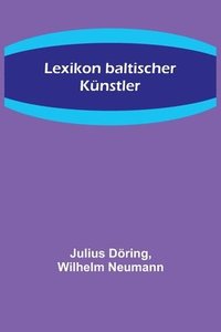 bokomslag Lexikon baltischer Knstler