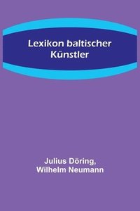 bokomslag Lexikon baltischer Künstler