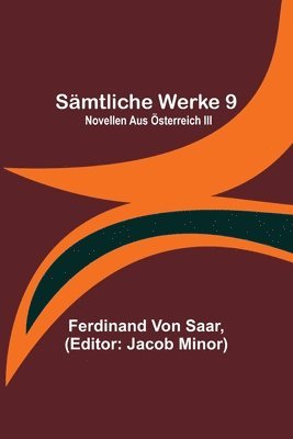 Sämtliche Werke 9