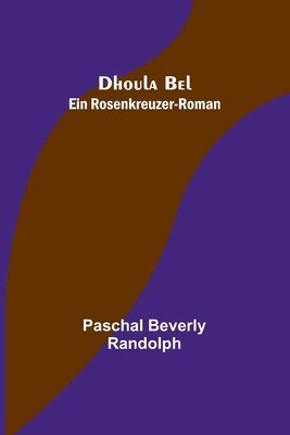 bokomslag Dhoula Bel