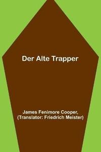 bokomslag Der alte Trapper