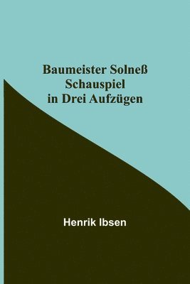 bokomslag Baumeister Solneß