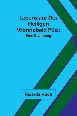 bokomslag Lebenslauf des heiligen Wonnebald Pck