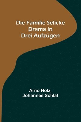 Die Familie Selicke 1