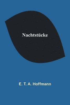 Nachtstucke 1