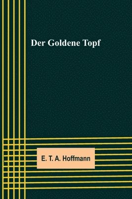 Goldene Topf