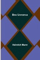 Der Untertan 1