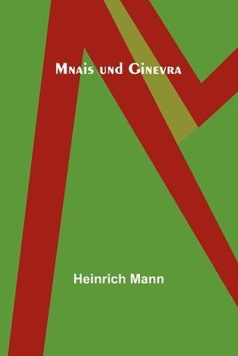 Mnais und Ginevra 1