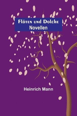 Flöten und Dolche