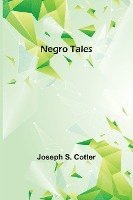 Negro Tales 1