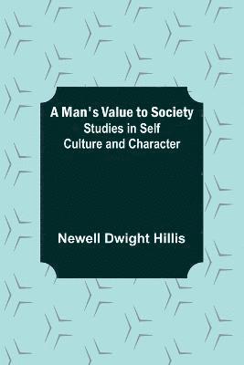 A Man's Value to Society 1