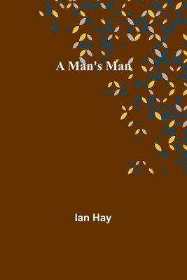 A Man's Man 1