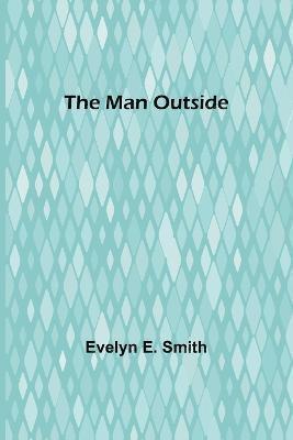 The Man Outside 1