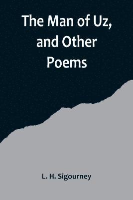 Man of Uz, and Other Poems