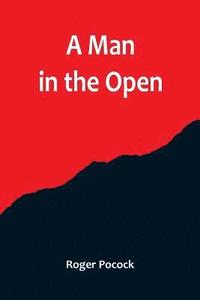 bokomslag Man in the Open
