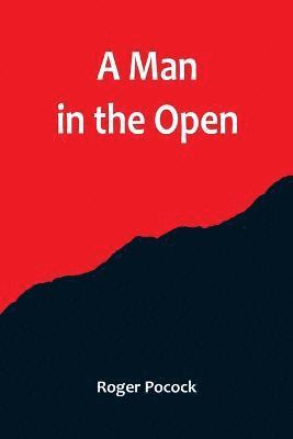 bokomslag Man in the Open