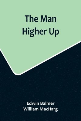 Man Higher Up