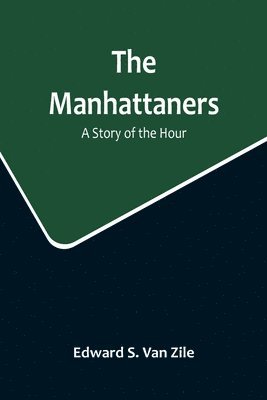 The Manhattaners 1