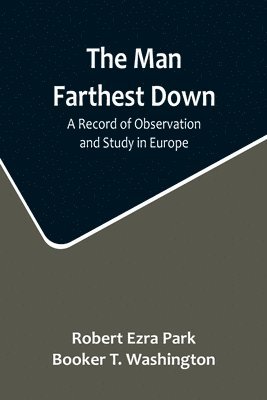 Man Farthest Down