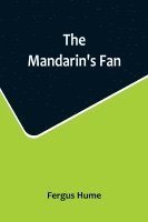 bokomslag Mandarin's Fan