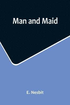 Man and Maid 1