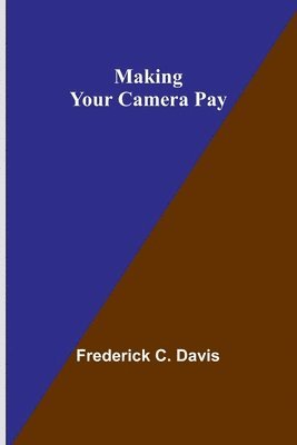 Making Your Camera Pay 1