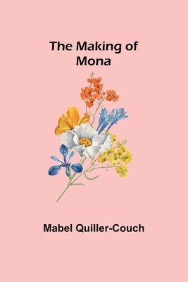 Making of Mona
