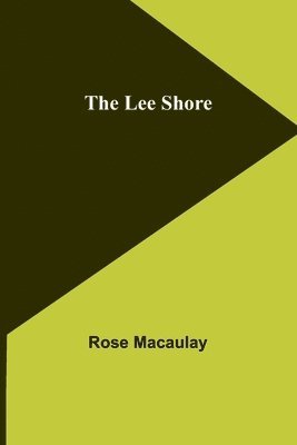 Rose Macaulay - Lee Shore, Häftad