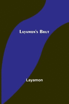 Layamon - Layamon's Brut, Häftad