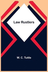 bokomslag Law Rustlers