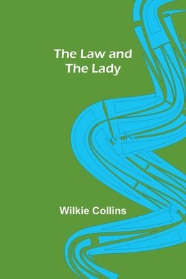 Law and the Lady