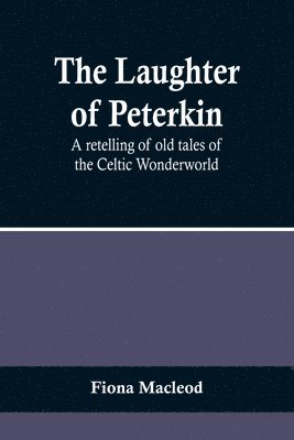 bokomslag Laughter of Peterkin