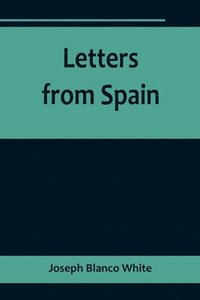 bokomslag Letters from Spain