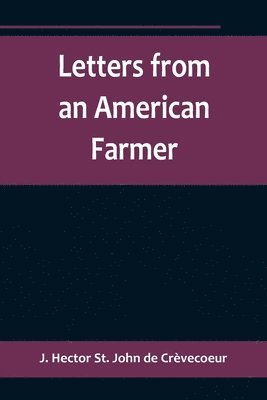 Letters from an American Farmer 1