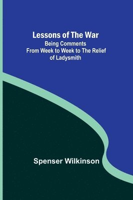 bokomslag Lessons of the War