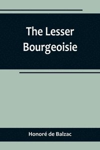 bokomslag Lesser Bourgeoisie