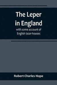 bokomslag The Leper in England