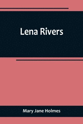 Lena Rivers 1