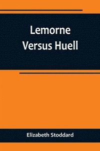 bokomslag Lemorne Versus Huell
