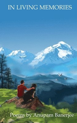 Anupam Banerjee - IN LIVING MEMORIES (Edition-1), Häftad