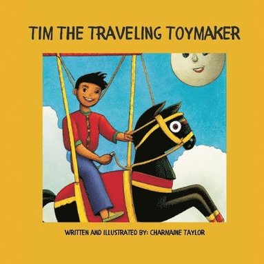 bokomslag Tim The Traveling Toymaker