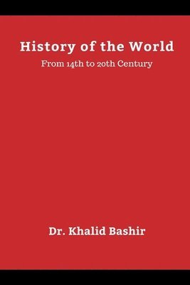 Khalid Bashir, Dr. Khalid Bashir - History of the World, Häftad