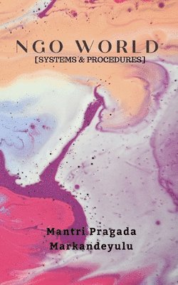 Mantri Pragada Markandeyulu - Ngo World [Systems & Procedures], Häftad