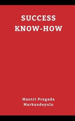 Mantri Pragada Markandeyulu - Success Know-How, Häftad