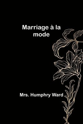 Marriage a la mode 1